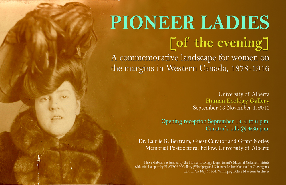 PIONEER LADIES [of the evening]: A commemorative landscape for women on the  margins in Western Canada, 1878-1916 - Anne Lambert Clothing and Textiles  Collection